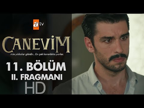 Canevim 11. Bölüm 2. Fragmanı                                                                                                                                                                                                                             