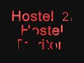 hostel 2: hostel territory
