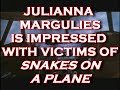 JULIANNA MARGULIES ON SNAKES ON A PLANE HORROR