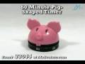 Pig Shaped Timer