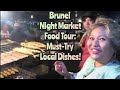 Brunei Night Market - Gadong Pasar Malam, Travel Guide