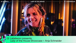 Anja Schneider - Live @ LabelWorx pres. Lady of the House 2023