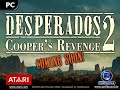 Desperados 2: Cooper's Revenge