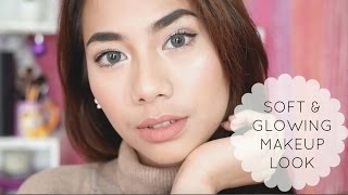 Soft and Glowing Makeup Look