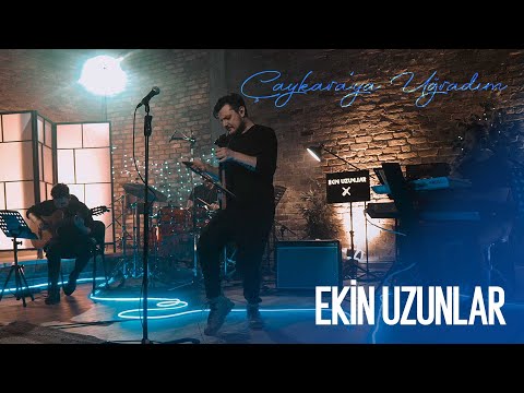 Ekin Uzunlar - Çaykara'ya Uğradım