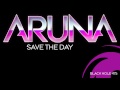 Aruna Save The Day Video and Lyrics