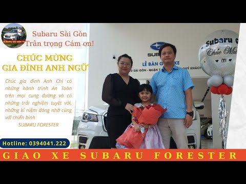 Giao xe Subaru Forester đến Gia đình Anh Ngữ