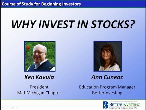 Better Investing: Why Invest in Stocks?