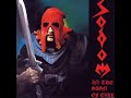 Sodom - Blasphemer [Old Original Version]