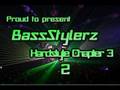 BassStylerz Hardstyle Chapter 3 *2*