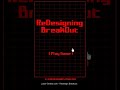Redesign Breakout