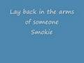 videos de Lay back in the arms of someone