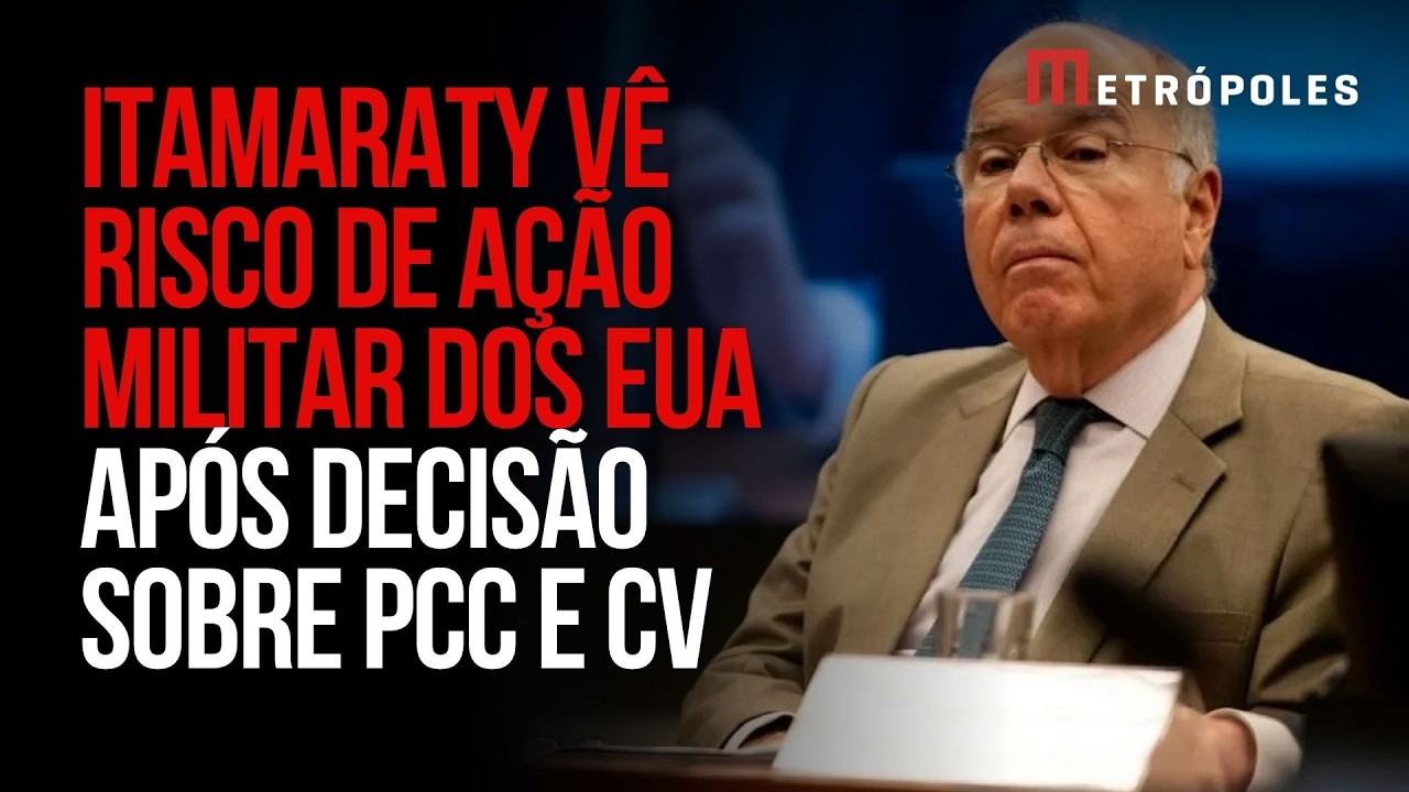 CV e PCC: Itamaraty admite risco de ação militar dos EUA no Brasil