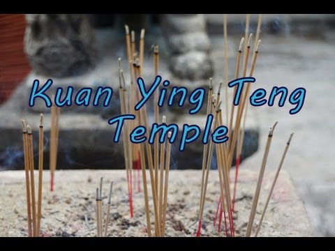 VIDEO: Kuan Yin Teng Temple