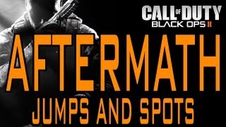 BO2 Jumps and Spots - Aftermath (Black Ops 2)