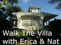 Erica and Nat walk The Villa