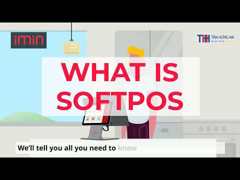 TÌM HIỂU NHANH VỀ CÔNG NGHỆ SOFTPOS