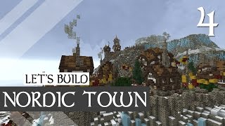 Let's Build Nordic Town | Minecraft Timelapse Part 4/4