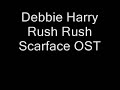 Debbie Harry - Rush Rush