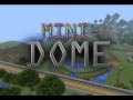 Minecraft: Mini-Dome (Battle-Dome) w/Mitch & Friends Part 1 - Build Phase