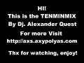 TENMINMIX by Dj. Alexander Quest