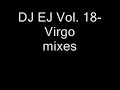 DJ EJ Vol 18 - Virgo DJ EJ Vol 18 - Virgo
