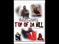 Down your block - Top of Da Hill