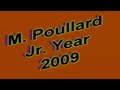Maurice Poullard Jr Year Highlights