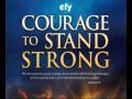 COURAGE TO STAND STRONG - EFY COURAGE TO STAND STRONG - EFY