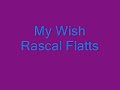 My wish lyrics