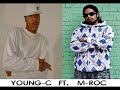 Young C Ft  M Roc -Work It !!!!  Flow 93.5 OTA LIVE PROMO!!!