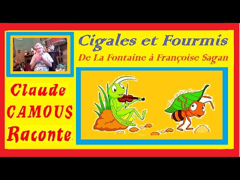 De La Fontaine à Françoise Sagan « Claude Camous Raconte » la revanche de la Cigale