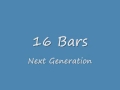 16 Bars - Next Generation