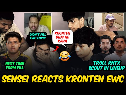 Sensei Reacts Kronten EWC Form Fill😂 Troll SCOUT & RNTX Sarang🥵 Jonathan & 8Bit Thug Form Fill