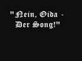 Nein Oida - Der Song!