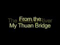 Mekong River From My Thuan to Ben Tre