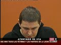 Otegi habla del atentado en la T4