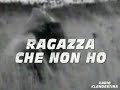 RAGAZZA CHE NON HO (Jack Folla...un dj nel braccio della morte)