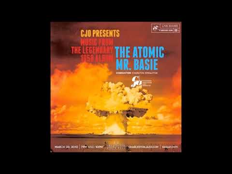 Count Basie – The Atomic Mr. Basie (Full Album)