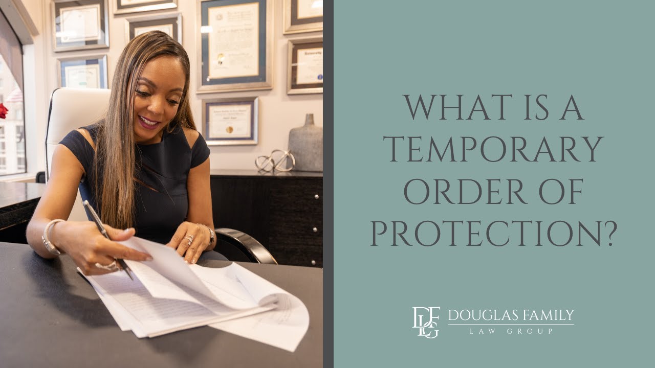 What is a Temporary Order of Protection?
