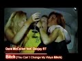 Dave McCullen feat. Deejay RT - Bitch (You Can`t Change My Ways Bitch) (Deejay RT Bicche Remix)