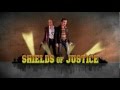 Shields Of Justice teaser trailer Shields Of Justice teaser trailer