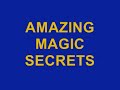 MAGIC SECRETS