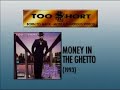 too $hort   money in the ghetto