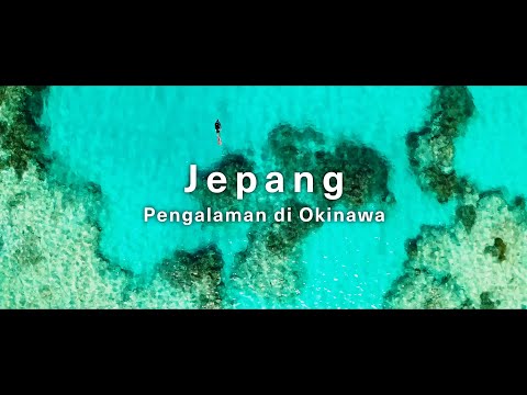 Jepang Baru, Pengalaman Baru /Okinawa/| JNTO