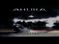 Ahura - Ilusión