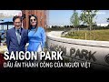 Khánh thành SAIGON PARK - Công viên đầu tiên đại diện cho sự THÀNH CÔNG của người VIỆT tại Canada