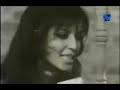 Georgette Sayegh and Philmone Wahbe and group,singing the sketch[beshtek bom] from the late 60s operette [Sahra]
