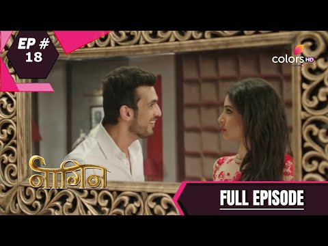 Naagin - Season 1 | नागिन | Episode 18