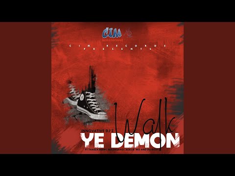 Walk Ye Demon (Radio Edit) (Feat. Thabza Berry, Ndlovukazi, Du Richy & Atalia Mo)